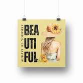Always Be Yourself Motivational Sunflower Girl Square Poster