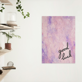 Good Luck Inspirational Minimalist Pink Poster
