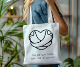 You Are Your Home Self-Care Healing Canvas Tote Bag