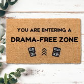 Drama-free Zone Funny Quote Healing Coir Doormat
