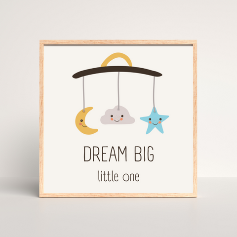 Dream Big Little One Framed Print Canvas Wall Art for Kids' Room
