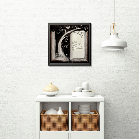 Fill My Pages with My Heart Inspirational Book Art Square Poster with Frame