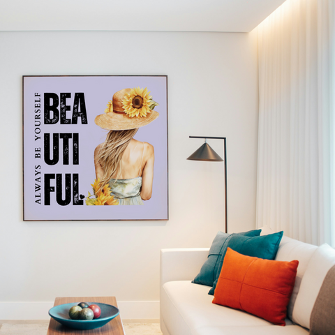 Always Be Yourself Motivational Sunflower Girl Square Poster