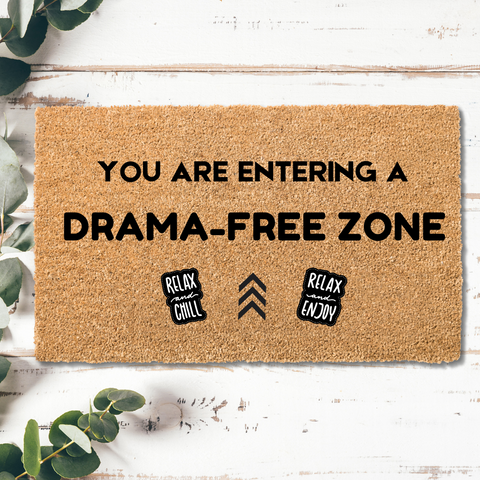 Drama-free Zone Funny Quote Healing Coir Doormat