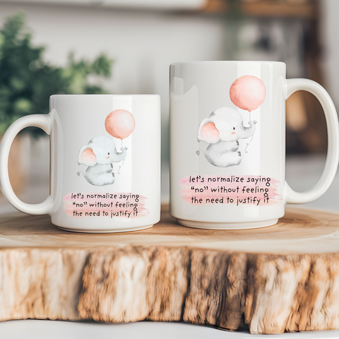 Normalize Saying No Cute Elephant Coffee Mug