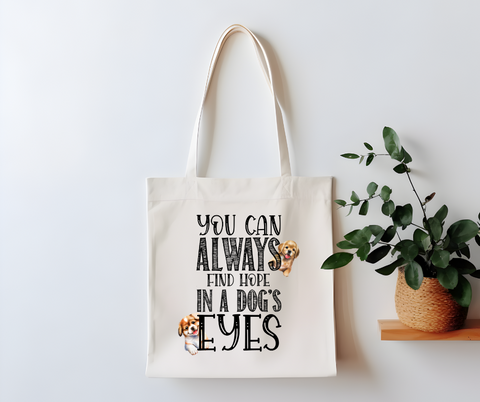 Find Hope in Dog Eyes Canvas Tote Bag