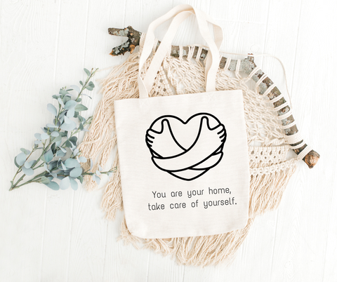 You Are Your Home Self-Care Healing Canvas Tote Bag