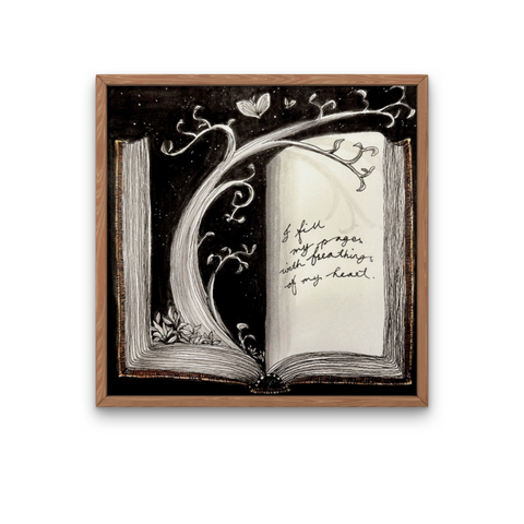 Fill My Pages with My Heart Inspirational Book Art Square Poster with Frame