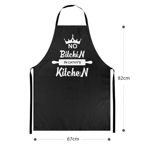 No Bitchin' in My Kitchen' Apron with Custom Name