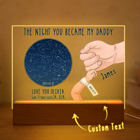 The Night You Became My Daddy Custom Star Map Night Light wih Name