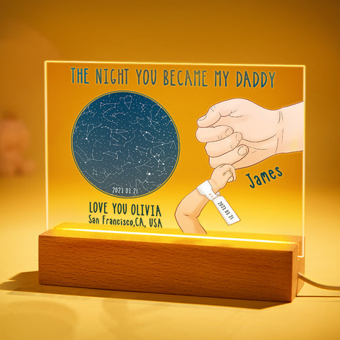 The Night You Became My Daddy Custom Star Map Night Light wih Name