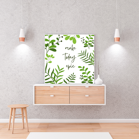 "Make Today Epic" Inspirational Greenery Framed Print Canvas Wall Art